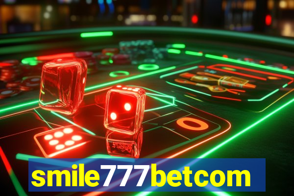 smile777betcom