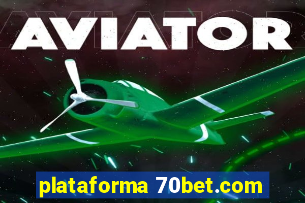 plataforma 70bet.com