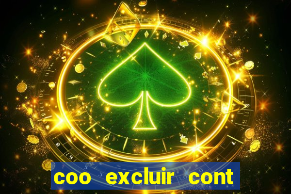 coo excluir cont f12 bet