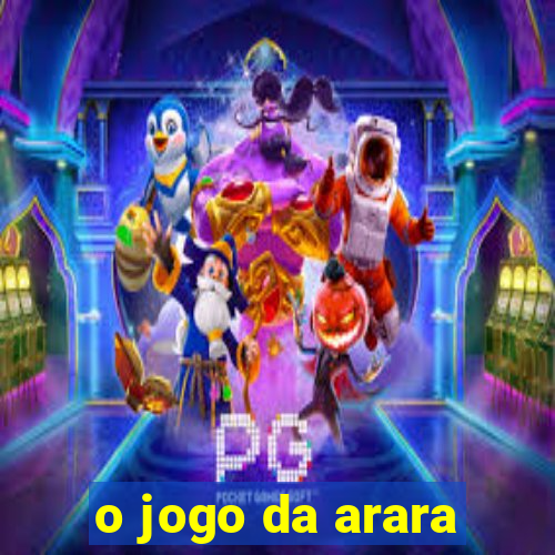 o jogo da arara