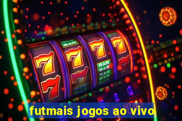 futmais jogos ao vivo