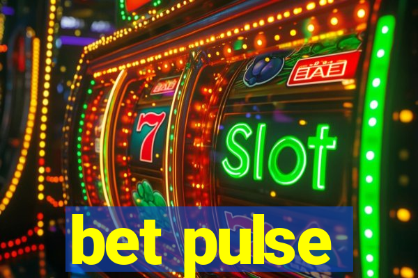 bet pulse