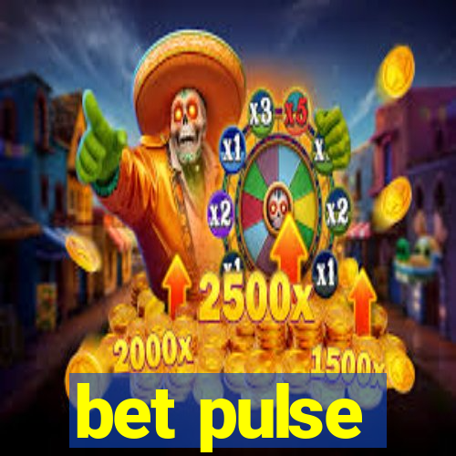 bet pulse