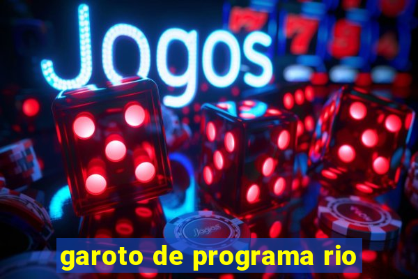 garoto de programa rio