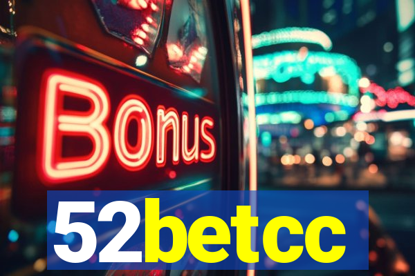 52betcc