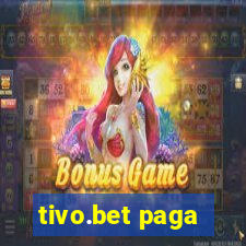 tivo.bet paga