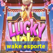 wake esporte