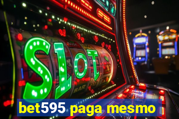 bet595 paga mesmo