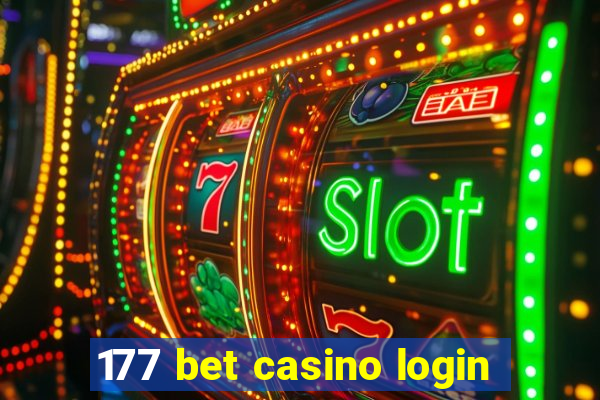 177 bet casino login