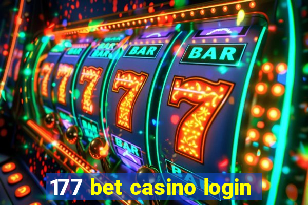 177 bet casino login