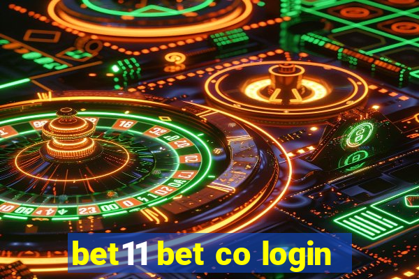 bet11 bet co login