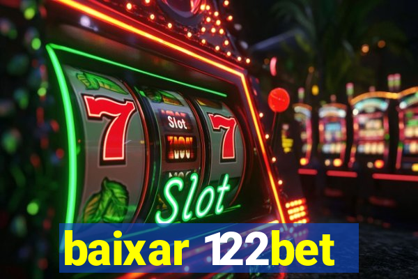 baixar 122bet