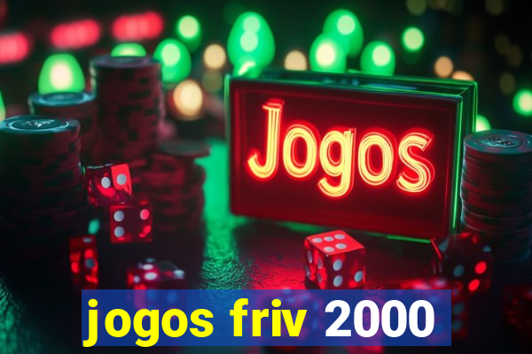 jogos friv 2000