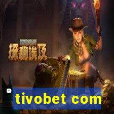 tivobet com