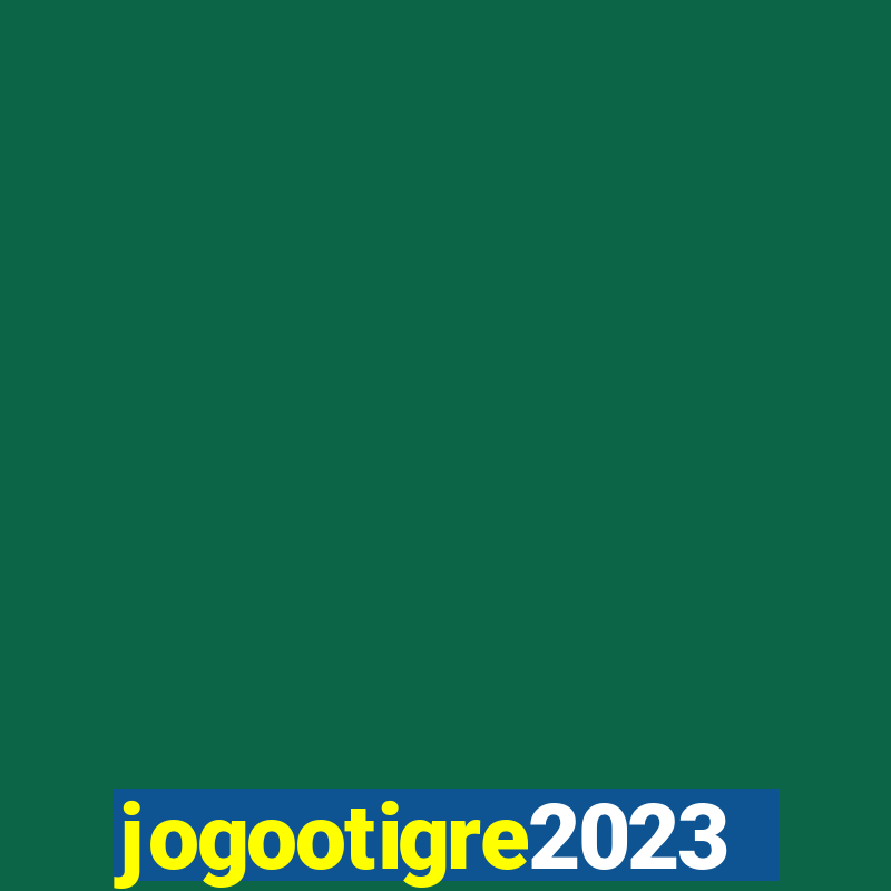 jogootigre2023