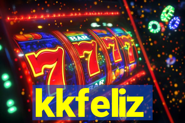 kkfeliz