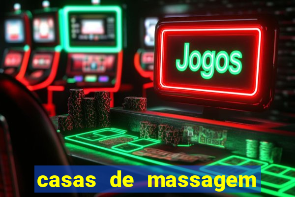 casas de massagem porto alegre