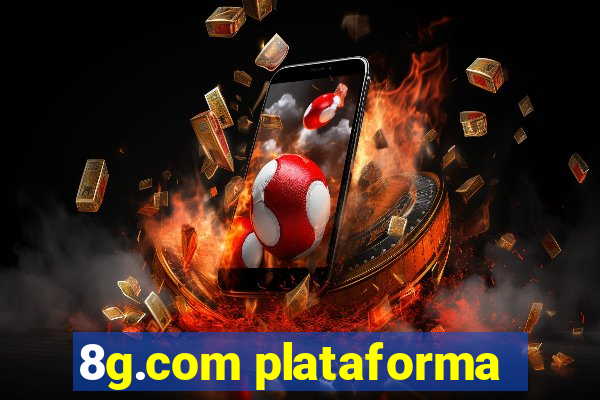 8g.com plataforma