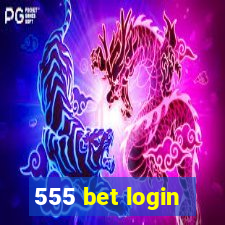 555 bet login