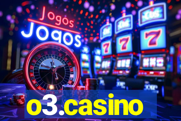 o3.casino