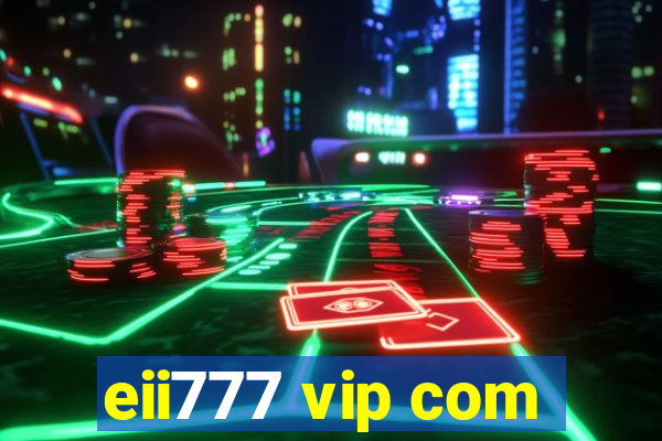 eii777 vip com