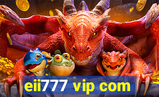 eii777 vip com