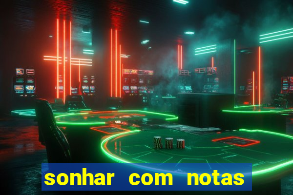 sonhar com notas de 50 reais jogo do bicho