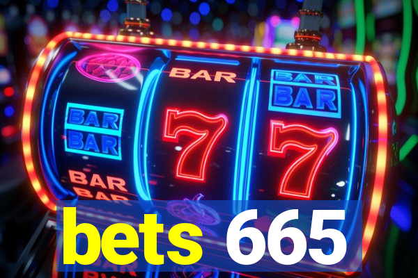 bets 665