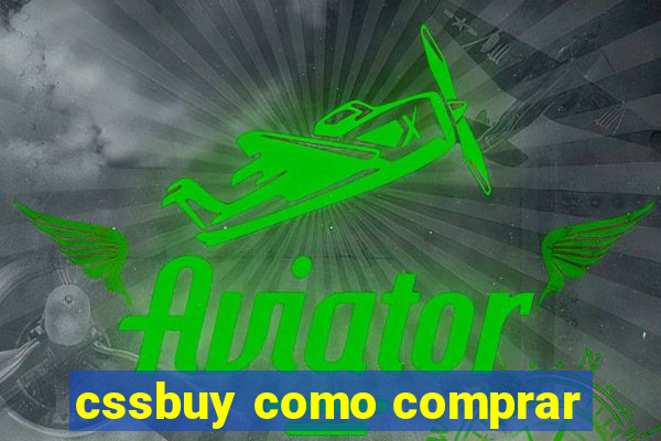 cssbuy como comprar