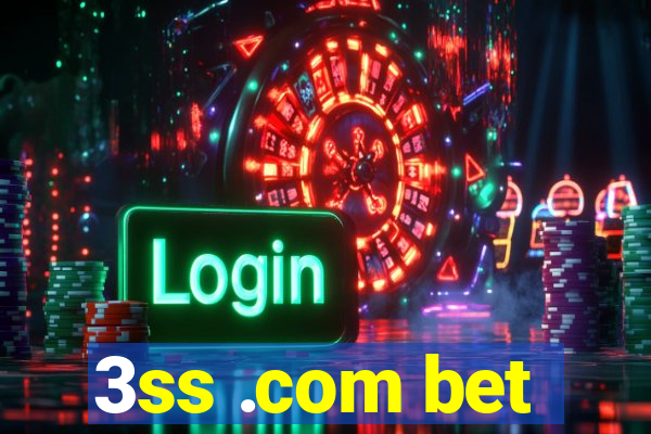 3ss .com bet