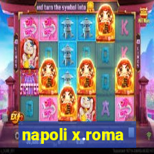 napoli x.roma