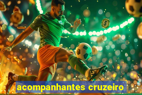 acompanhantes cruzeiro