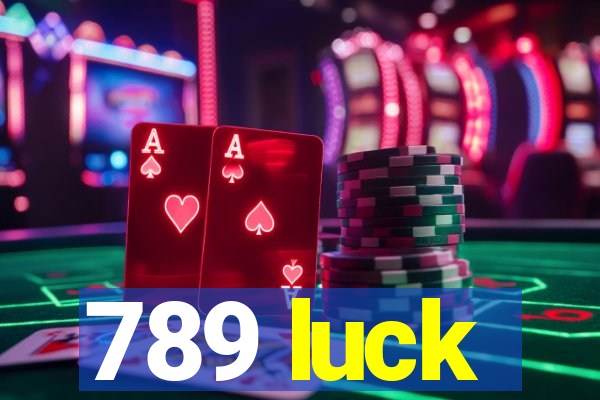 789 luck