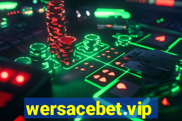 wersacebet.vip