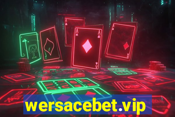 wersacebet.vip