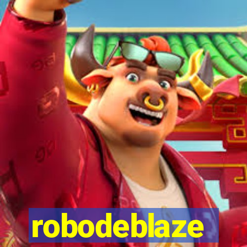 robodeblaze