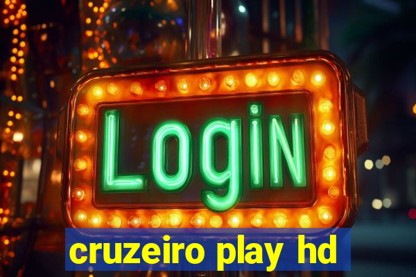 cruzeiro play hd