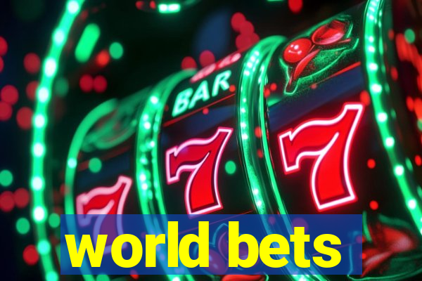 world bets