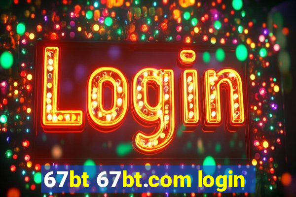 67bt 67bt.com login