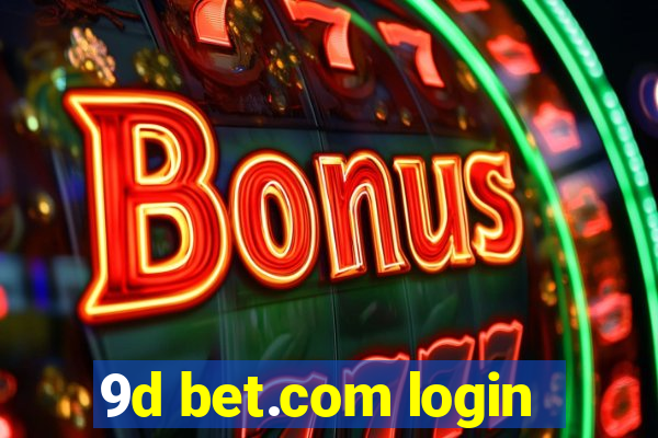 9d bet.com login