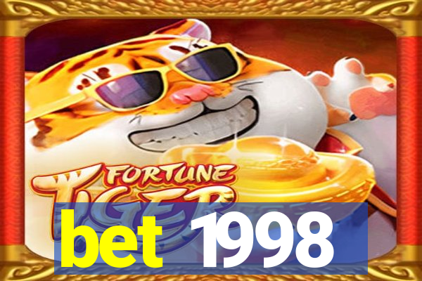 bet 1998