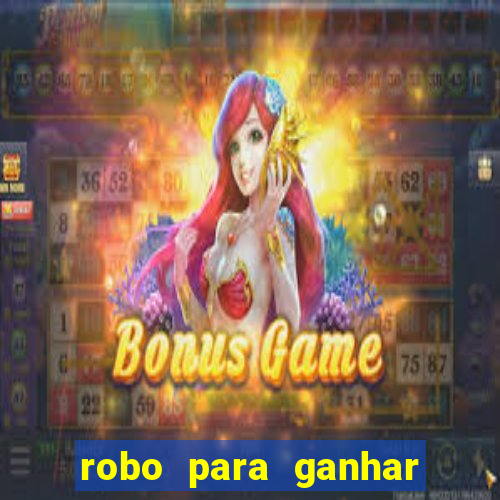 robo para ganhar no fortune tiger