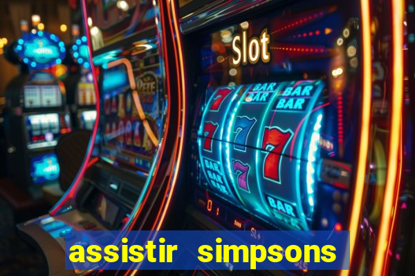 assistir simpsons online dublado