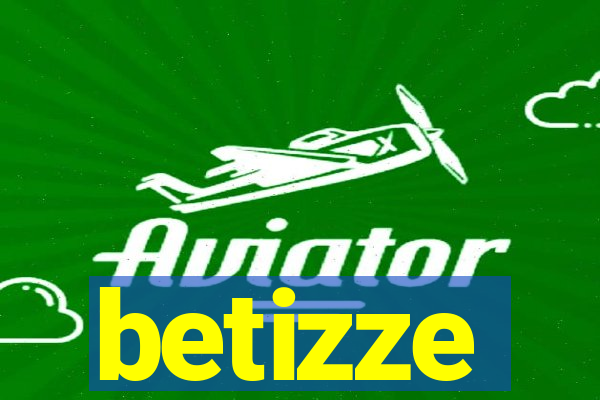 betizze