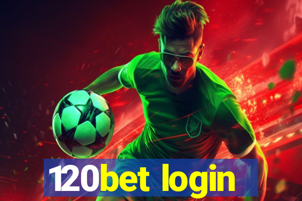 120bet login