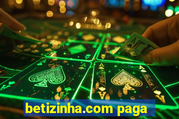 betizinha.com paga