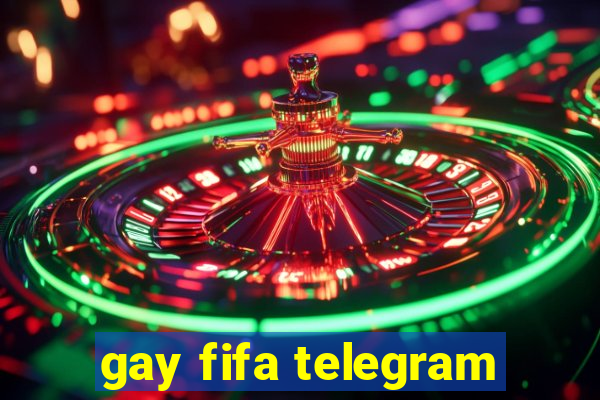 gay fifa telegram