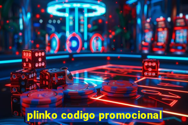 plinko codigo promocional