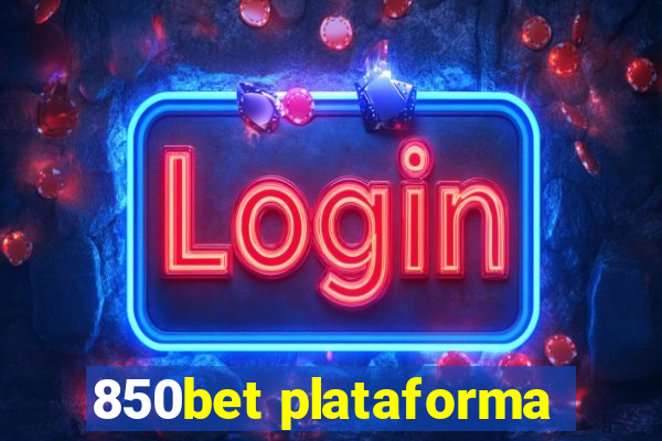 850bet plataforma