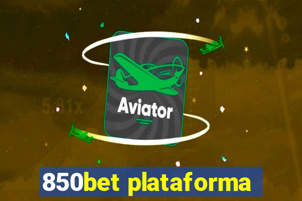 850bet plataforma